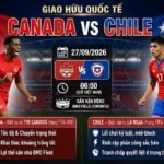 Banner nhận định trận đấu Canada vs Chile giao hữu quốc tế ngày 27/09/2026 tại BMO Field trên Gavang TV